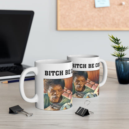 B*tch Be Cool Pulp Fiction Scene Print Mug