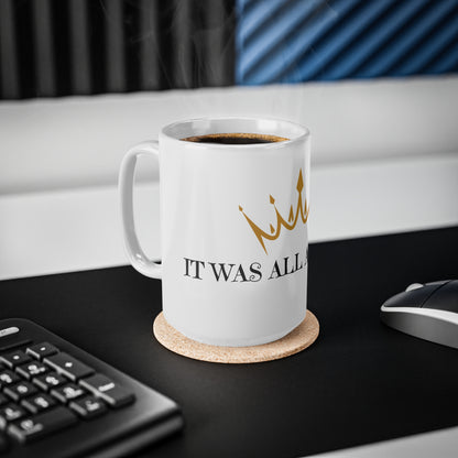 Notorious BIG 'It was all a dream' Coffee Mug - 11oz, 15oz