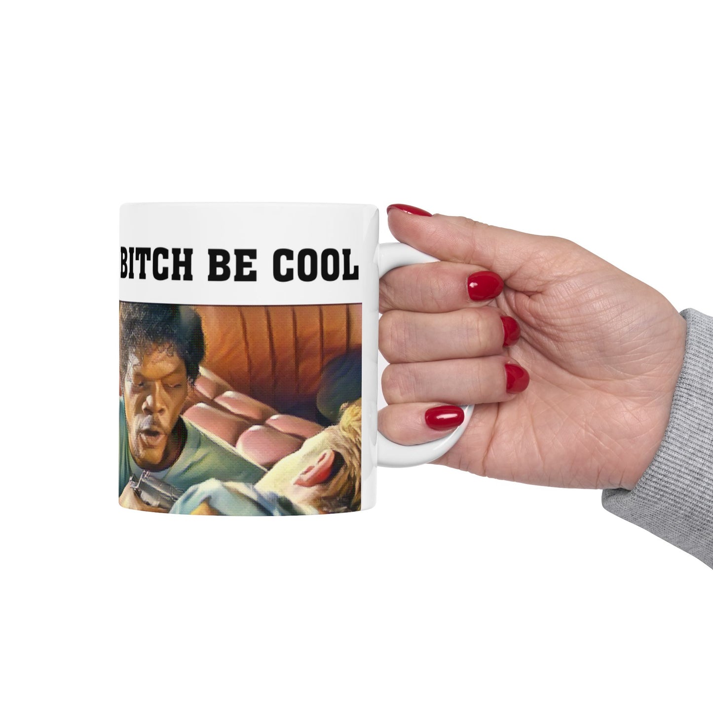 B*tch Be Cool Pulp Fiction Scene Print Mug