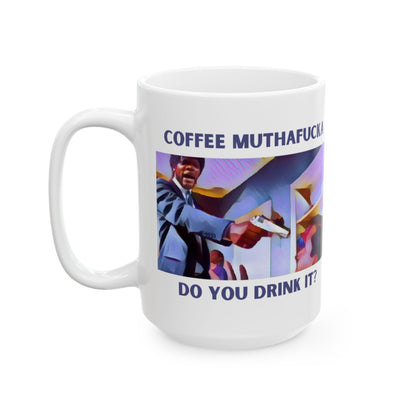 Coffee Muthaf**ker Mug