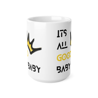 Notorious BIG 'Its all good' Coffee Mug - 11oz, 15oz